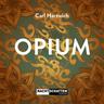 Opium - Carl Hartwich