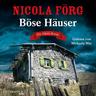 Böse Häuser / Kommissarin Irmi Mangold Bd.12 (6 Audio-CDs) - Nicola Förg