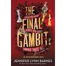 The Final Gambit - Jennifer Lynn Barnes