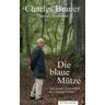 Die blaue Mütze - Charles Brauer, Thomas Blubacher