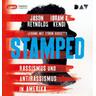 Stamped - Rassismus und Antirassismus in Amerika - Jason Reynolds, Ibram X. Kendi