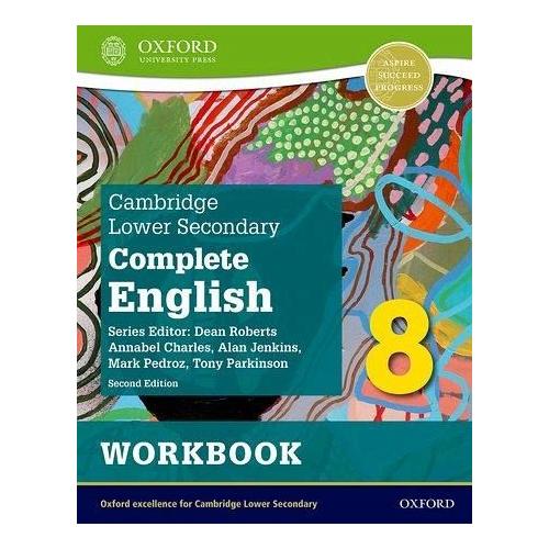Cambridge Lower Secondary Complete English 8: Workbook (Second Edition) – Mark Pedroz, Tony Parkinson, Alan Jenkins