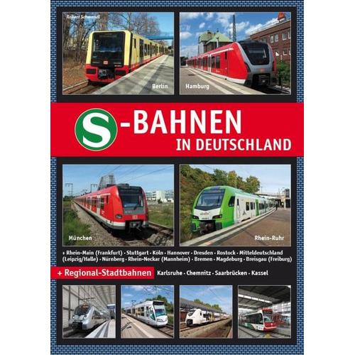 S-Bahnen in Deutschland - Robert Schwandl