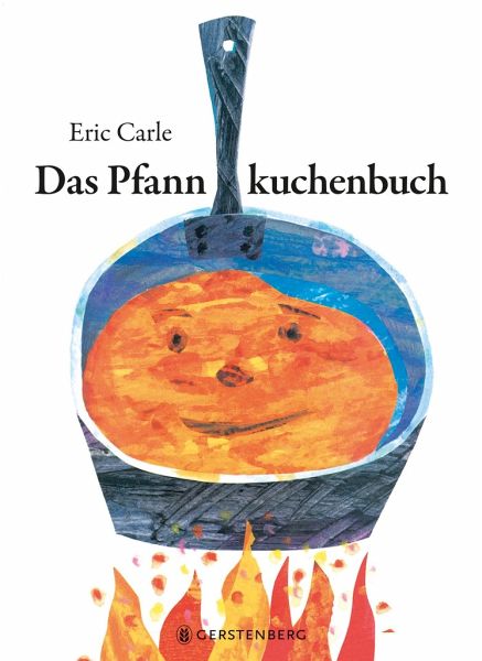 Das Pfannkuchenbuch – Eric Carle