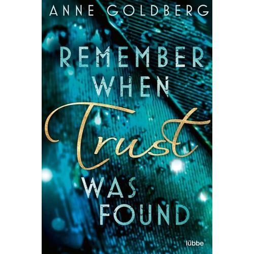 Remember when Trust was found / Remember Bd.3 - Anne Goldberg