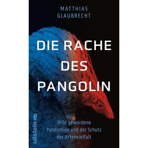 Die Rache des Pangolin – Matthias Glaubrecht