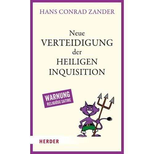 Neue Verteidigung der Heiligen Inquisition – Hans Conrad Zander