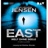 EAST. Welt ohne Seele / Jan Jordi Kazanski Bd.1 (1 MP3-CD) - Jens Henrik Jensen