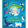 Sir David Attenborough - Ein Leben für die Tiere - Leisa Stewart-Sharpe