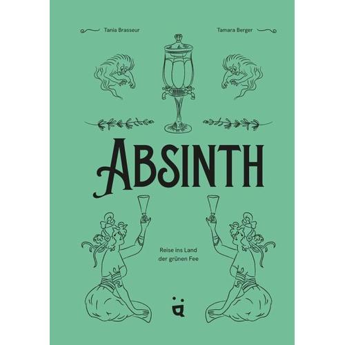 Absinth - Tania Brasseur Wibaut