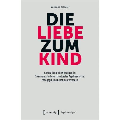 Die Liebe zum Kind – Marianne Dolderer