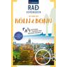KOMPASS Radvergnügen in und um Köln & Bonn - Elisabeth Odendahl