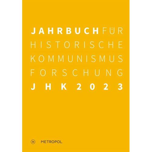 Jahrbuch für Historische Kommunismusforschung 2023