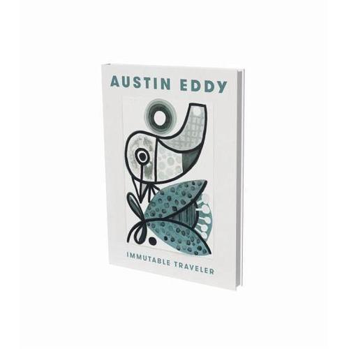 Austin Eddy. Immutable Traveler – Matthias Kunz