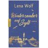Winterzauber auf Sylt - Lena Wolf