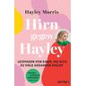 Hirn gegen Hayley - Hayley Morris