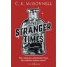 The Stranger Times / The Stranger Times Bd.1 - C. K. McDonnell