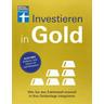 Investieren in Gold - Markus Kühn, Stefanie Kühn