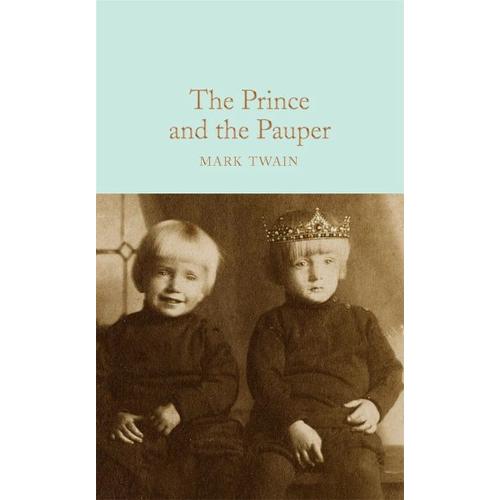 The Prince and the Pauper – Mark Twain