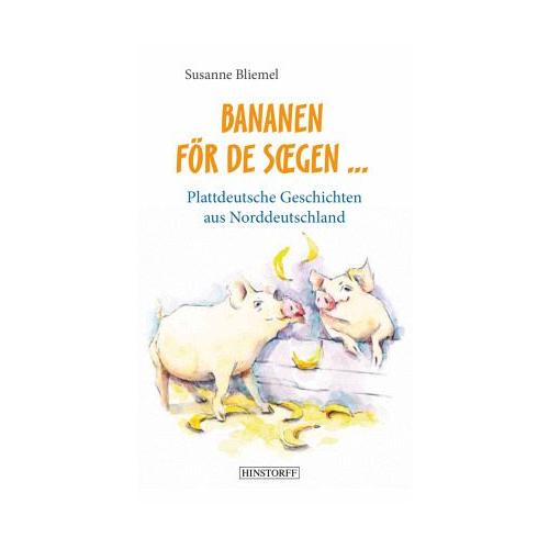 Bananen för de Soech … – Susanne Bliemel