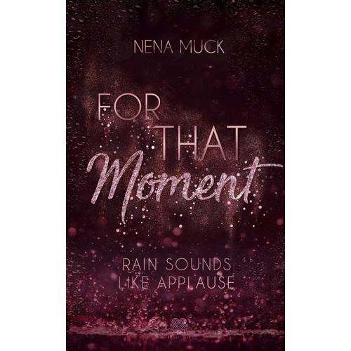 For That Moment (Band 2) – Nena Muck