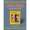 Pre-Owned Jazz Styles: History & Analysis 9th Edition (Jazz Classics CD Set) Paperback