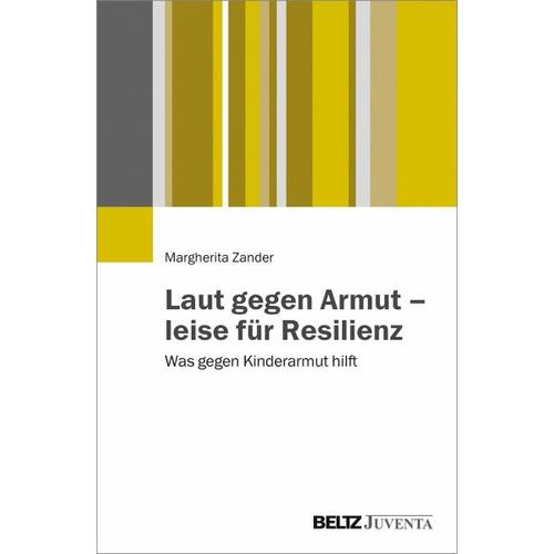 Laut gegen Armut – leise für Resilienz – Margherita Zander