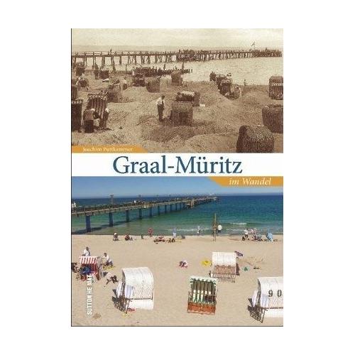 Graal-Müritz im Wandel – Dorothea Puttkammer, Joachim Puttkammer