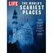 Pre-Owned LIFE The Worlds Scariest Places Other 1683301013 9781683301011 LIFE Special - 2017-10-13 SIP
