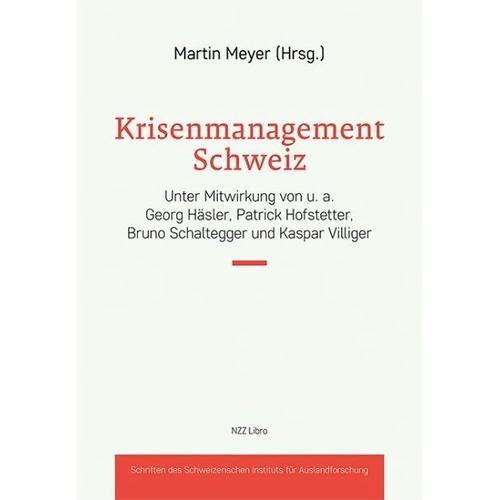 Krisenmanagement Schweiz – Martin Herausgegeben:Meyer