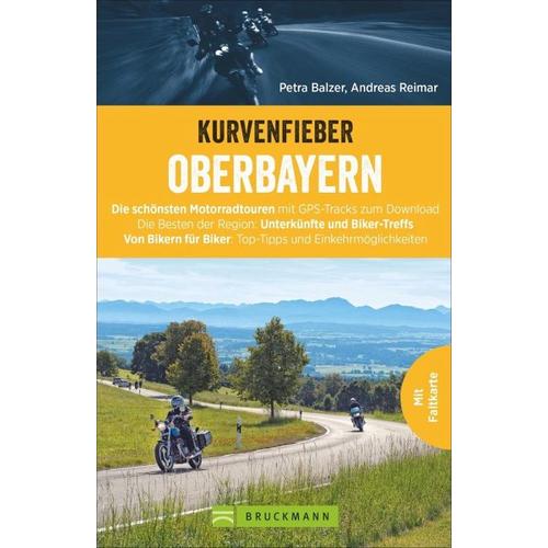 Kurvenfieber Oberbayern – Petra Balzer, Andreas Reimar