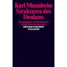 Strukturen des Denkens - Karl Mannheim
