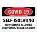 SignMission OS-NS-RD-3648-25494 Public Safety Sign - Covid-19 Self-Isolating No Visitors Allowed