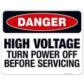 OSHA Danger Sign High Voltage Turn Power Off Before Servicing Sign 24x30 Aluminum