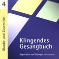 Klingendes Gesangbuch 4-Glaube Und Zuversicht (CD, 2006) - Bernd Dietrich