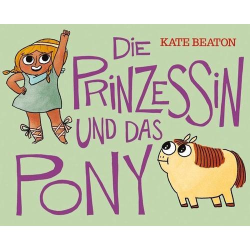 Die Prinzessin und das Pony – Kate Beaton