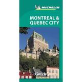 Pre-Owned Michelin Green Guide Montreal & Quebec City: Travel Guide (Paperback 9782067229518) by Michelin