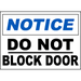 Vinyl Stickers - Bundle - Safety and Warning & Warehouse Signs Stickers - Notice Do Not Block Door Sign - 10 Pack (3.5 x 5 )