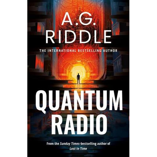 Quantum Radio – A.G. Riddle