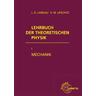 Mechanik / Lehrbuch der theoretischen Physik Bd.1 - Lew D. Landau, Jewgeni M. Lifschitz