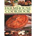 Pre-Owned The Farmhouse Cookbook: 400 traditional recipes from a country kitchen illustrated step by step with over 1400 photographs Paperback