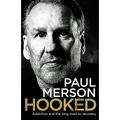 Pre-Owned Hooked: Addiction and the Long Road to Recovery Paperback