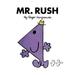 Pre-Owned Mr. Rush (Mr. Men and Little Miss) Paperback