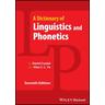 A Dictionary of Linguistics and Phonetics - A Dictionary of Linguistics and Phonetics