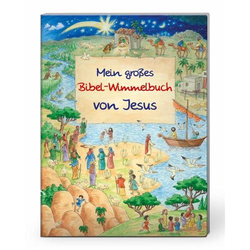 Mein großes Bibel-Wimmelbuch von Jesus – Reinhard Mitarbeit:Abeln, Manfred Illustration:Tophoven