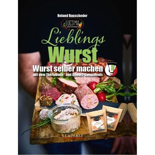 Lieblingswurst – Roland Rauscheder