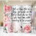 Romans 8:28 Bible Verse Pink Roses 20 Oz Skinny Metal Tumbler w/Lid and Straw - Multi