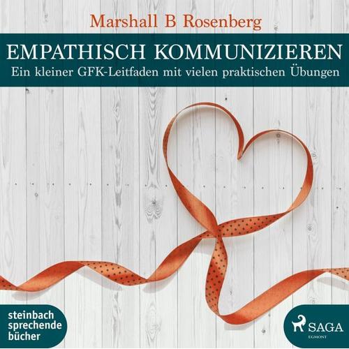 Empathisch kommunizieren – Marshall B. Rosenberg