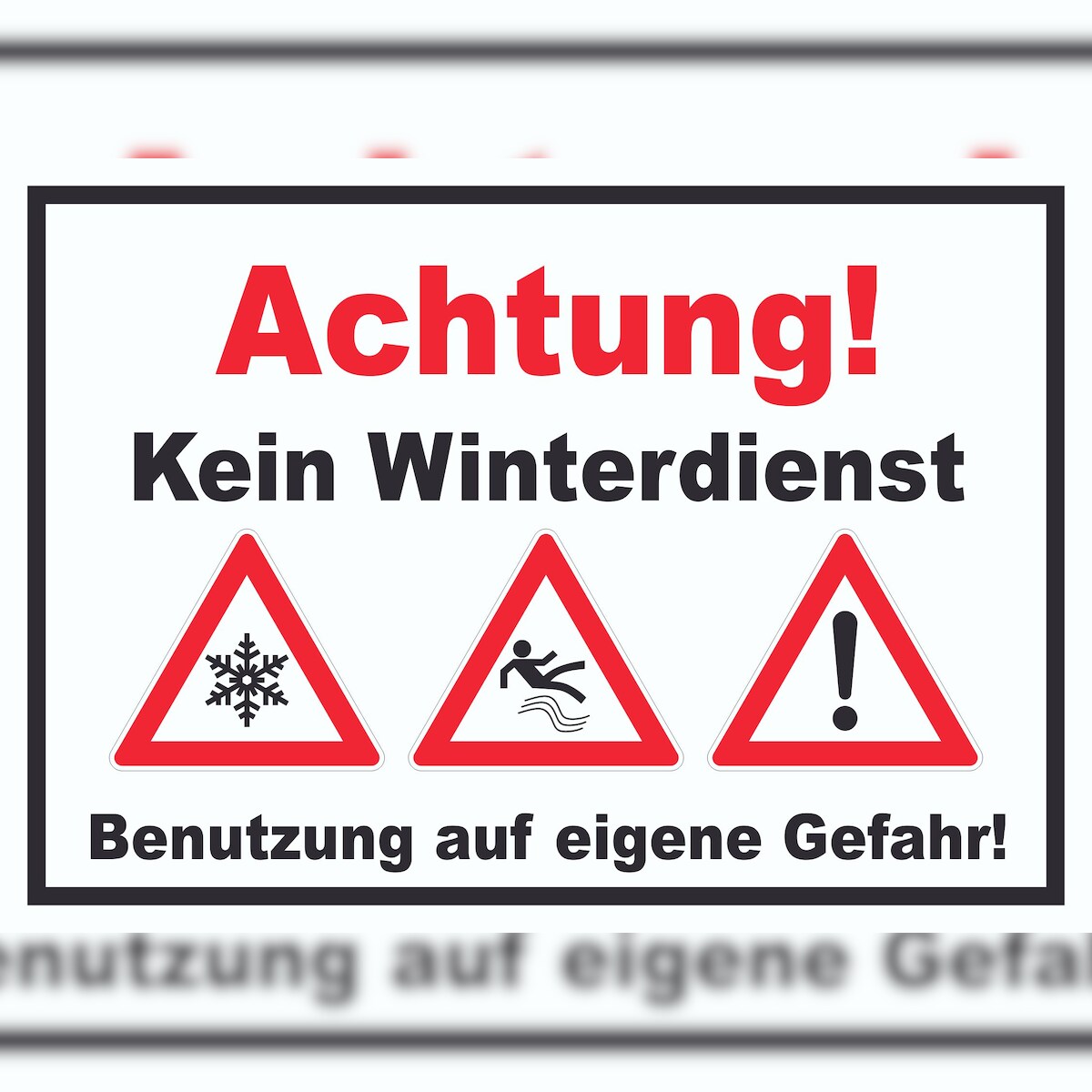 Achtung Kein Winterdienst Schild A0 (841x1189mm) Image