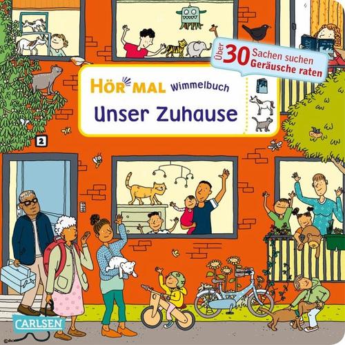 Hör mal (Soundbuch): Wimmelbuch: Unser Zuhause – Julia Hofmann